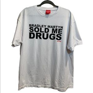 Full Send Bradley Martyn Sold Me Drugs Tee